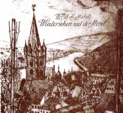 Wiedersehen mit der Mosel